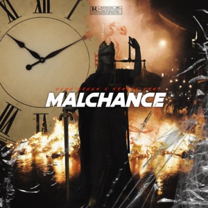 Malchance (feat. Krazie Kray)