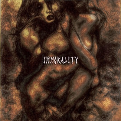 Immorality - Single