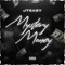 Mystery Money - Jteazy lyrics