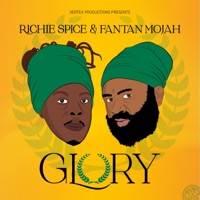 Glory - Single - Richie Spice, Fantan Mojah & Xray