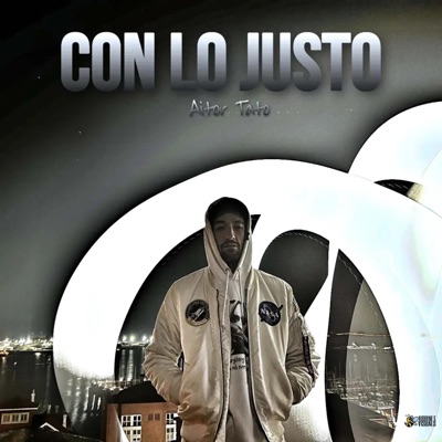 Con Lo Justo - Single