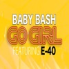 Baby Bash & E-40