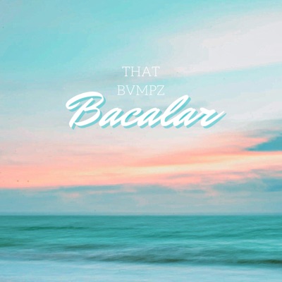 Bacalar - Single