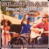 Can't Trust Your Honesty (feat. Donavon Frankenreiter & Matt Grundy) artwork