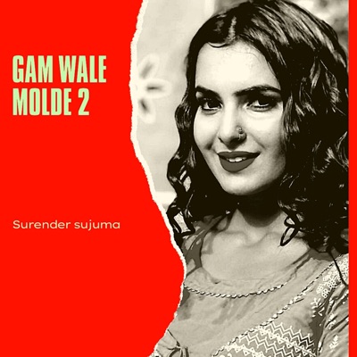 Gam Wale Molde 2 (feat. Riyanshu Gujjar) - Single