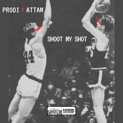 Shoot My Shot (feat. ATTAM) - Single