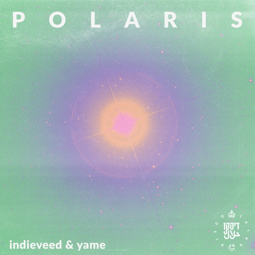 Polaris - Single by Indieveed, Yame