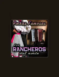 Poslechněte si interpreta Los Rancheros Del Norte, sledujte hudební videa, přečtěte si životopis, podívejte se na data turné a další informace.