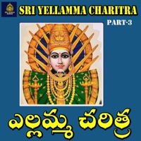 Sri Yellamma Charitra, Pt. 3 - EP - A Ramadevi