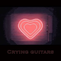 Crying Guitars - Single - Drama1