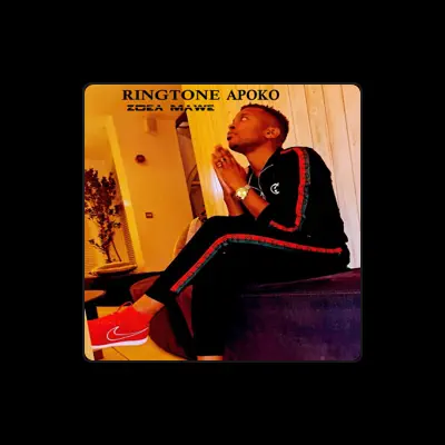 Listen to Ringtone Apoko, watch music videos, read bio, see tour dates & more!