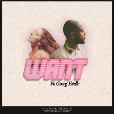 WANT (feat. Georg' Estelle) [Acoustic Version] - Single