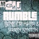 Rumble feat Bone Crusher Jarren Benton Single