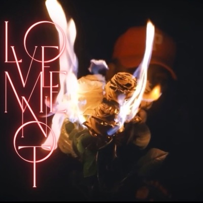 Love Me Not - Single