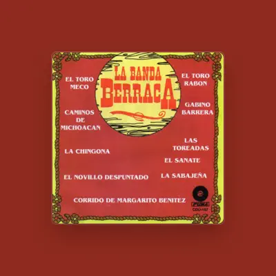 Listen to La Banda Berraca, watch music videos, read bio, see tour dates & more!