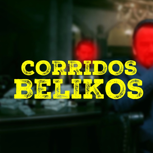 Corridos Belikos
