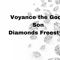 Diamonds Freestyle - Voyance The God's Son lyrics