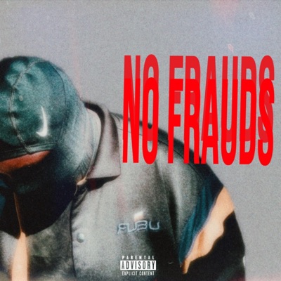NO FRAUDS (feat. Jay Scribe) - Single