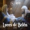 Luces de Belén (JANA Escuela de Artes Escénicas y 10 Minutos Con Jesús) artwork