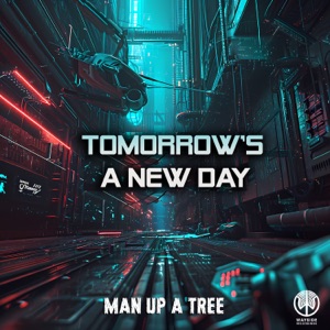 Tomorrow's a New Day