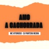 Amo a Cachorrada - Single