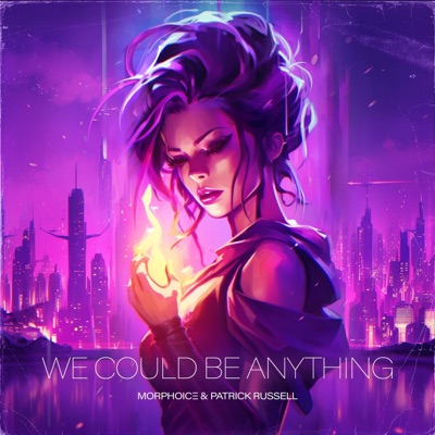 We Could Be Anything - Single