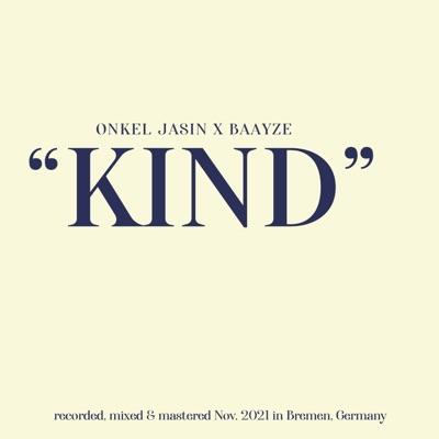 Kind (feat. BaaYZe) - Single
