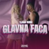 Glavna Faca - Single