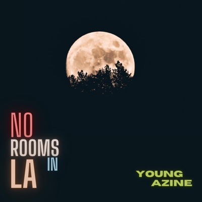 No Rooms In La
