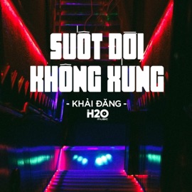 Suốt Đời Không Xứng Remix (House) H2O Remix