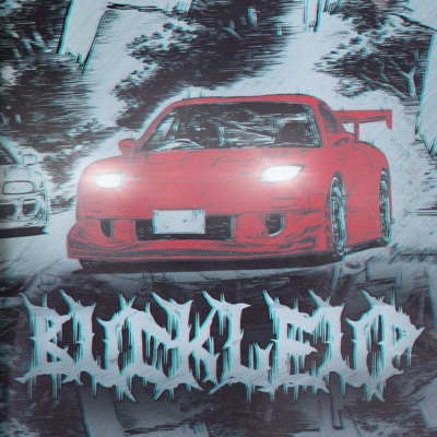 BUCKLE UP! - Single