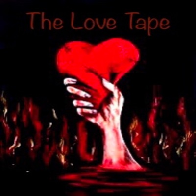 The Love Tape - EP