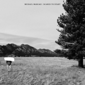 Scared To Start - Michael Marcagi Cover Art