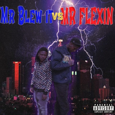 MrBlewIt VS MrFlexin