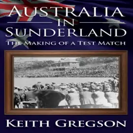 Australia in Sunderland (Unabridged)