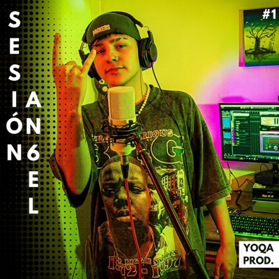 Noche 6 / Sesión N°1 (feat. An6el) - Single