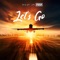 Let's Go - Billy Jr & Foeva lyrics