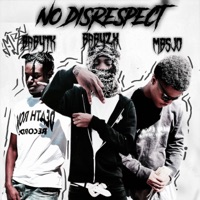 No Disrespect (feat. Babytk & MBSJO) - Single - Baby2xofficial
