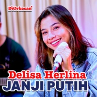 Janji Putih (feat. DiOrkesan') - Single - Delisa Herlina