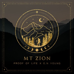 Mt. Zion (feat. E.n Young)