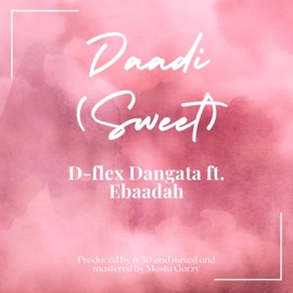 Daadi (feat. Ebaadah) Dangata