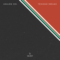 Analog Sol - Trinidad Dreams