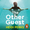The Other Guest - Heidi Perks