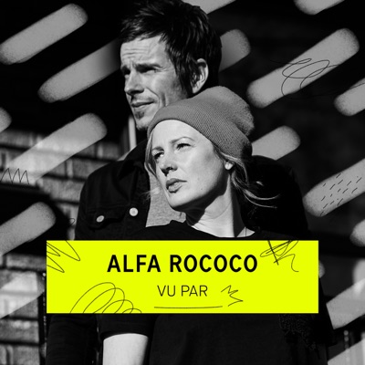 Alfa Rococo vu par... (Remixes) - EP