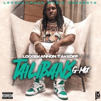 Talibans Gmix - Single - Loose Kannon Takeoff
