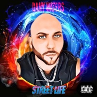 Street Life - Single - Dany Waters