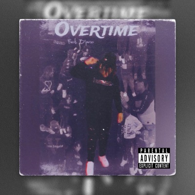 OverTime (feat. D'peso) - Single