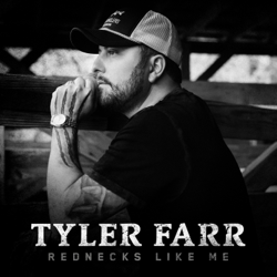 Rednecks Like Me - EP - Tyler Farr Cover Art