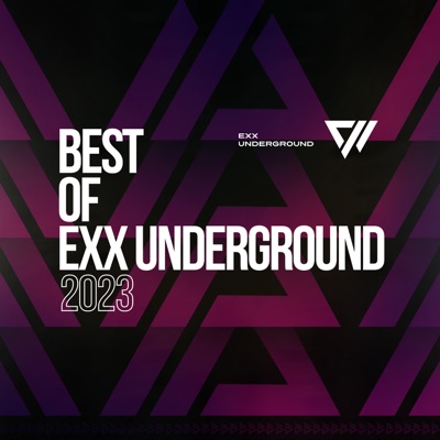Best of Exx Underground 2023
