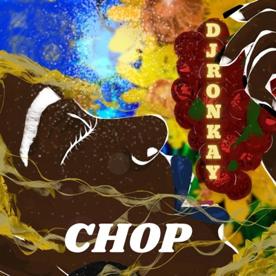 Chop - Single